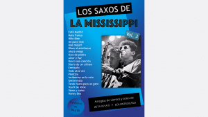 The Saxophones of La Mississippi- Vol. 3 (PDF digital download)
